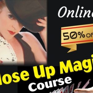 ONLINE CLOSE UP MAGIC COURSE (5 CLASSES)