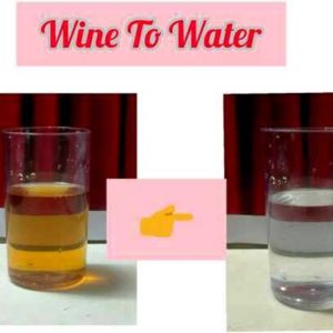 WINE TO WATER MAGIC TRICK